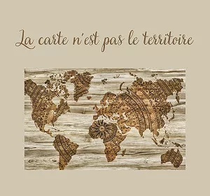 notre_carte_n_est_pas_notre_territoire.png